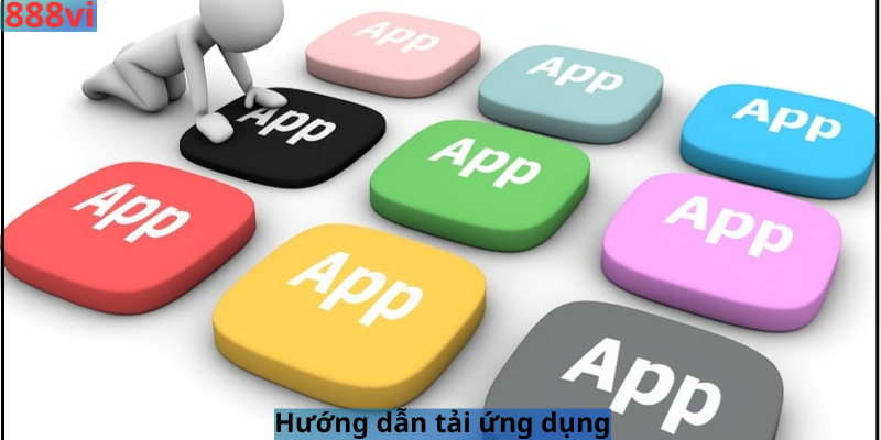 Hướng dẫn tải ứng dụng