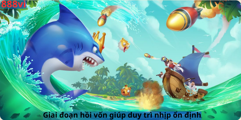 Giai đoạn hồi vốn giúp duy trì nhịp ổn định