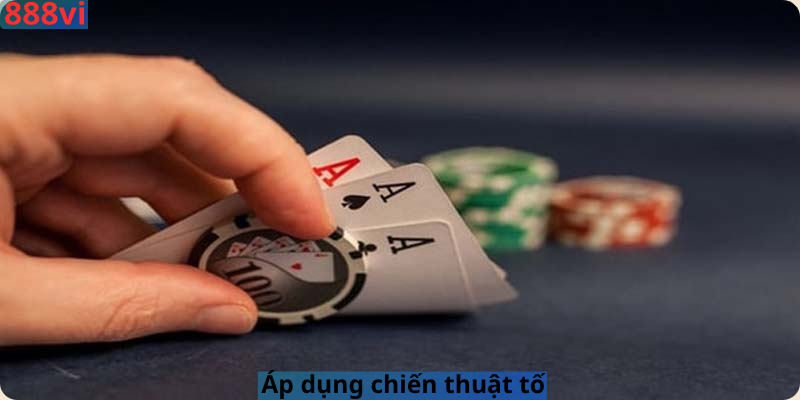 Áp dụng chiến thuật tố
